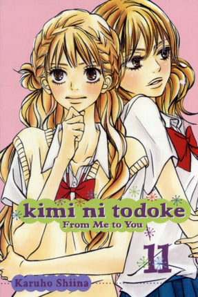 Kimi ni Todoke: From Me to You, Vol. 11