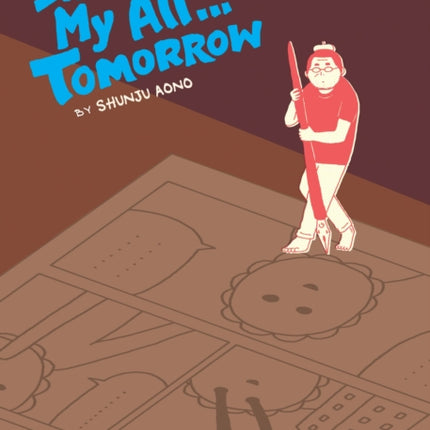 I'll Give it My All-- Tomorrow: Volume 4