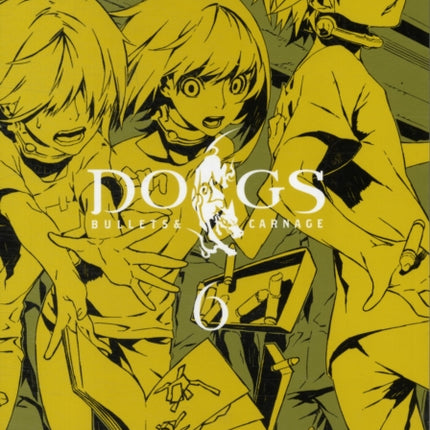 Dogs, Vol. 6: Bullets & Carnage