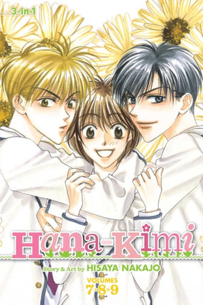 Hana-Kimi (3-in-1 Edition), Vol. 3: Includes vols. 7, 8 & 9