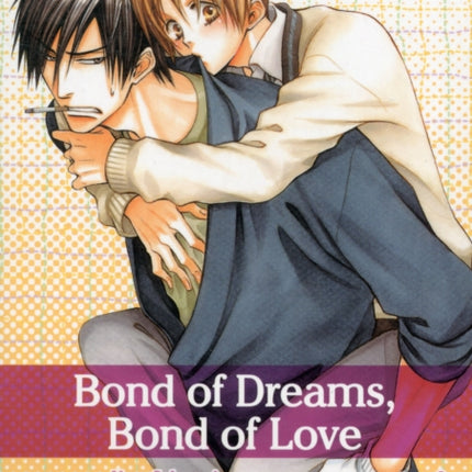 Bond of Dreams, Bond of Love, Vol. 2