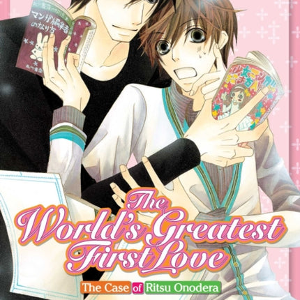 The World's Greatest First Love, Vol. 1: The Case of Ritsu Onodera