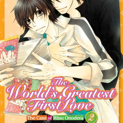 The World's Greatest First Love, Vol. 2: The Case of Ritsu Onodera