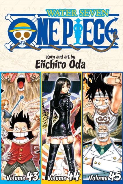 One Piece (Omnibus Edition), Vol. 15: Includes vols. 43, 44 & 45