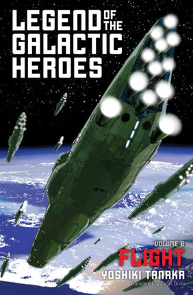 Legend of the Galactic Heroes, Vol. 6: Flight