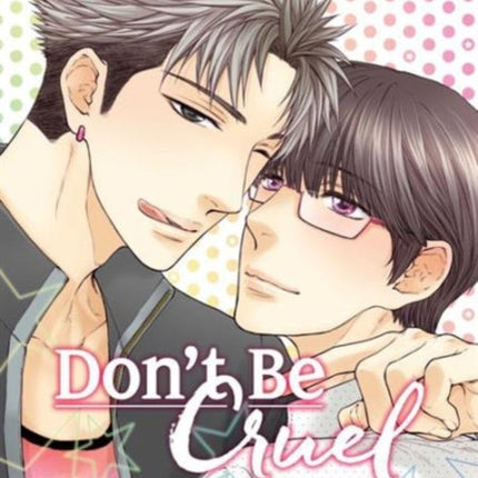 Don't Be Cruel: 2-in-1 Edition, Vol. 2: 2-in-1 Edition