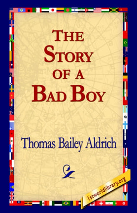 The Story of a Bad Boy