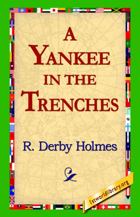 A Yankee in the Trenches