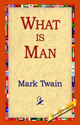 What Is Man