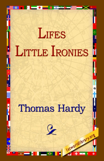 Lifes Little Ironies