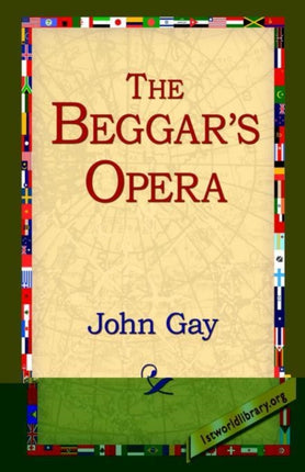 The Beggars Opera