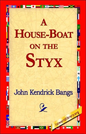 A HouseBoat on the Styx