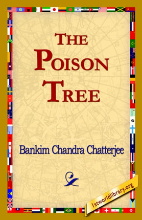 The Poison Tree A Tale of Hindu Life in Bengal
