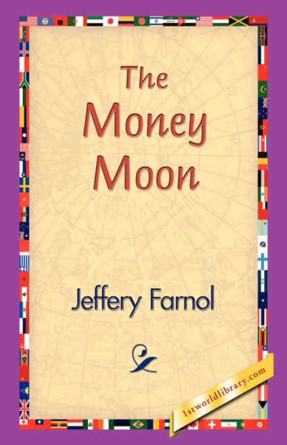 The Money Moon