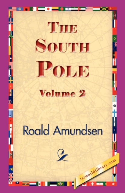 The South Pole Volume 2