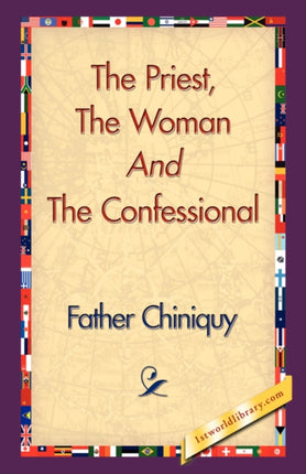 The Priest the Woman and the Confessional