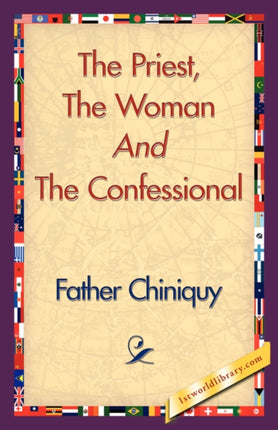The Priest the Woman and the Confessional