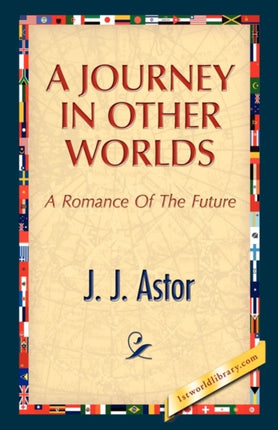 A Journey in Other Worlds