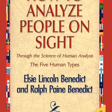 How to Analyze People on Sight
