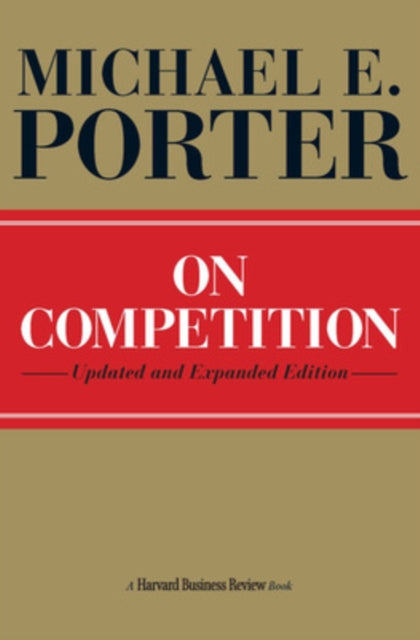 On Competition: Updated and Expanded Edition