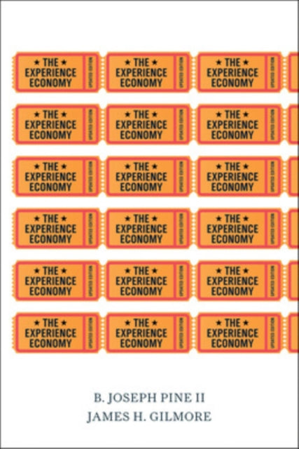 The Experience Economy, Updated Edition