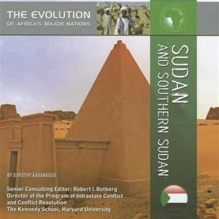 Sudan and Southern Sudan Evolution of Africas Major Nations