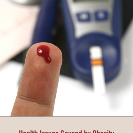 Health Issues Caused by Obesity