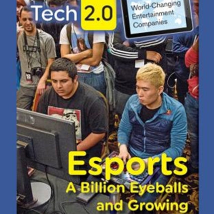 Esports A Billion Eyeballs and Growing