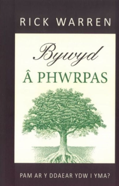 Bywyd â Phwrpas
