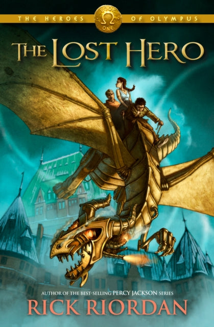 Heroes of Olympus, The, Book One: Lost Hero, The-Heroes of Olympus, The, Book One