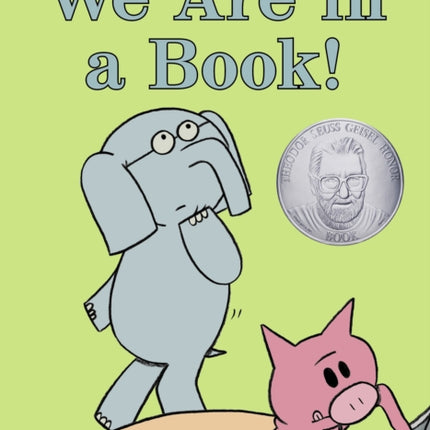 We Are in a Book!-An Elephant and Piggie Book