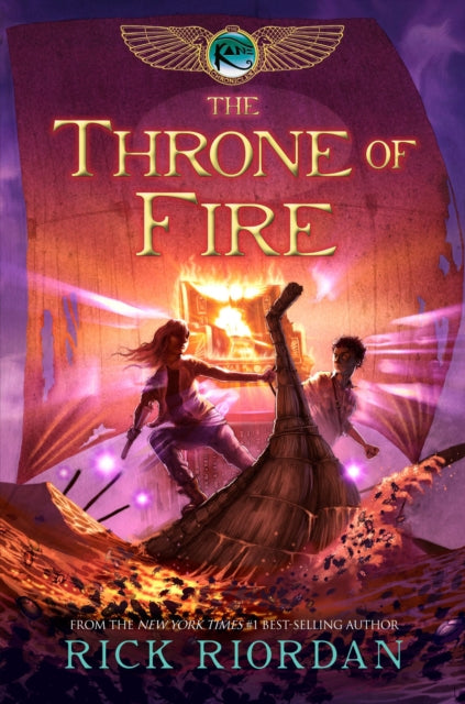 Kane Chronicles The Book Two the Throne of Fire Kane Chronicles The Book Two 2