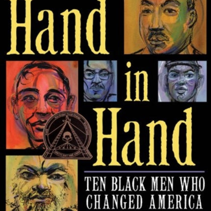 Hand in Hand: Ten Black Men Who Changed America (Coretta Scott King Author Award Winner)