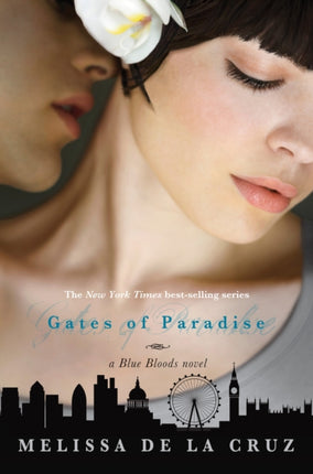 Gates of Paradise Blue Blood Novels