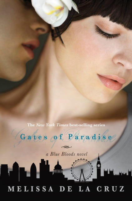 Gates of Paradise Blue Blood Novels