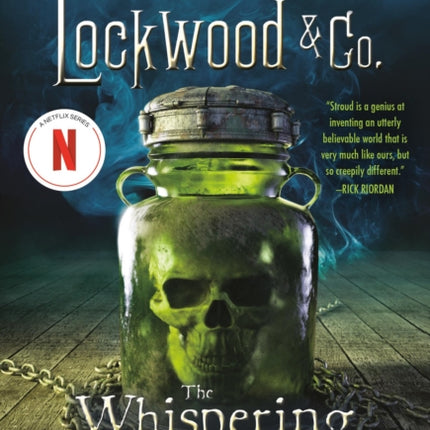 Lockwood & Co.: The Whispering Skull