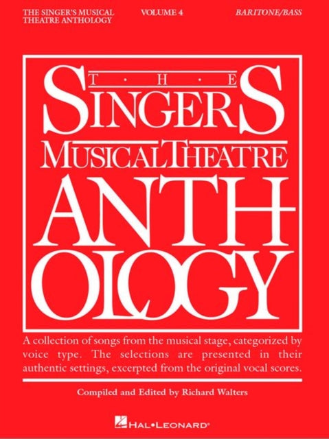 The Singers Musical Theatre Anthology BaritoneBass vol 4