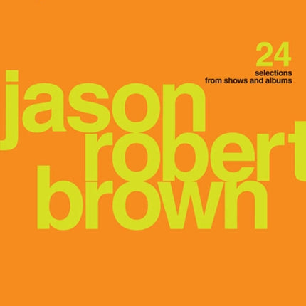 The Jason Robert Brown Collection