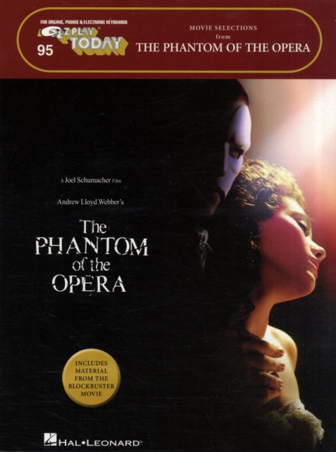 The Phantom of the Opera - Movie Selections: E-Z Play Today Volume 95