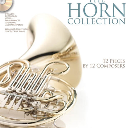 The Horn Collection - Intermediate Level: Intermediate Level / G. Schirmer Instrumental Library