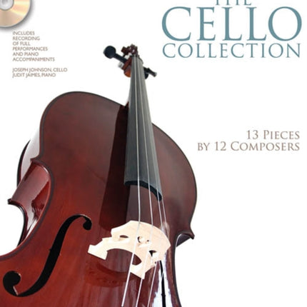 The Cello Collection: Intermediate to Advanced Level / G. Schirmer Instrumental Library