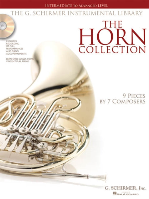 The Horn Collection: Intermediate to Advanced Level / G. Schirmer Instrumental Library