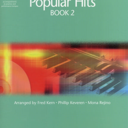 Popular Hits Book 2: Hal Leonard Student Piano Library Adult Method