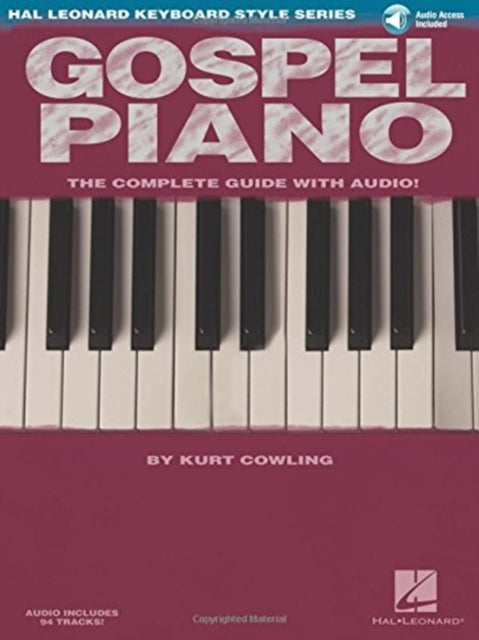 Gospel Piano: The Complete Guide with Audio!