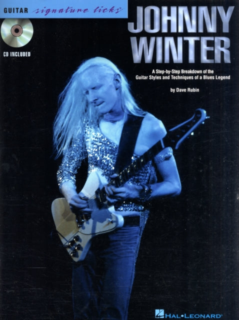 Johnny Winter: Guitar Signature Licks