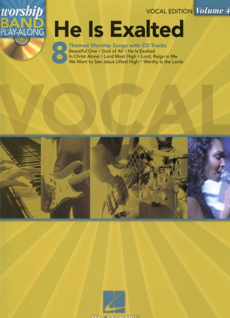 Worship Band PlayAlong Volume 4 He Is Exalted