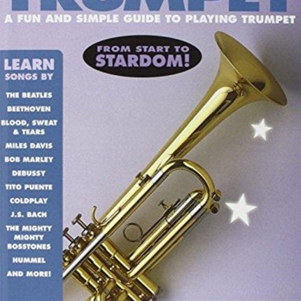 All about Trumpet A Fun and Simple Guide to Playing Trumpet