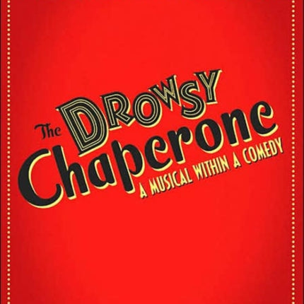 The Drowsy Chaperone