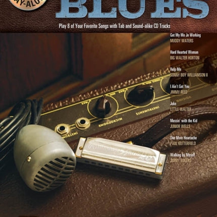 Chicago Blues: Harmonica Play-Along Volume 9