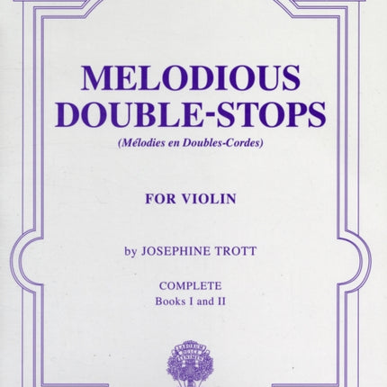 Melodious Double-Stops Complete: Books 1 and 2